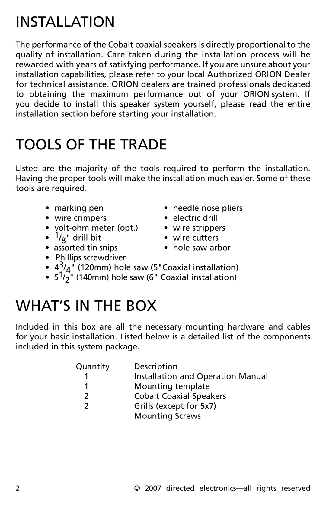 Orion Car Audio CO570, CO690, CO600, CO650 owner manual Installation, Tools Of The Trade, What’s in the Box 